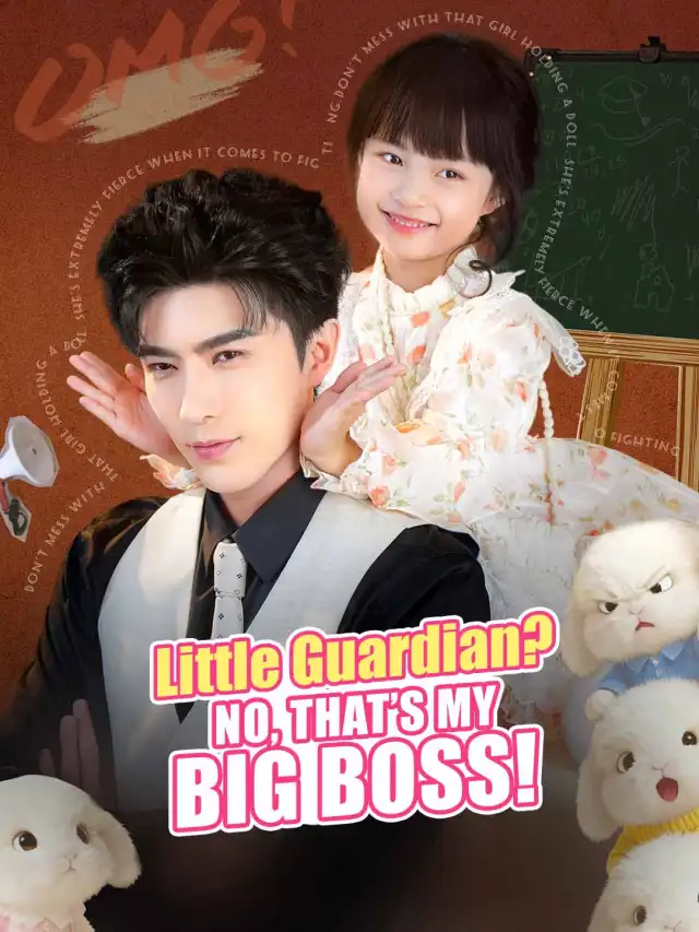 Little Guardian? No, That's My Big Boss! poster
