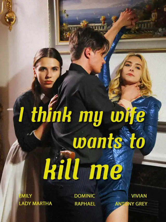 I Think My Wife Wants To Kill Me cover