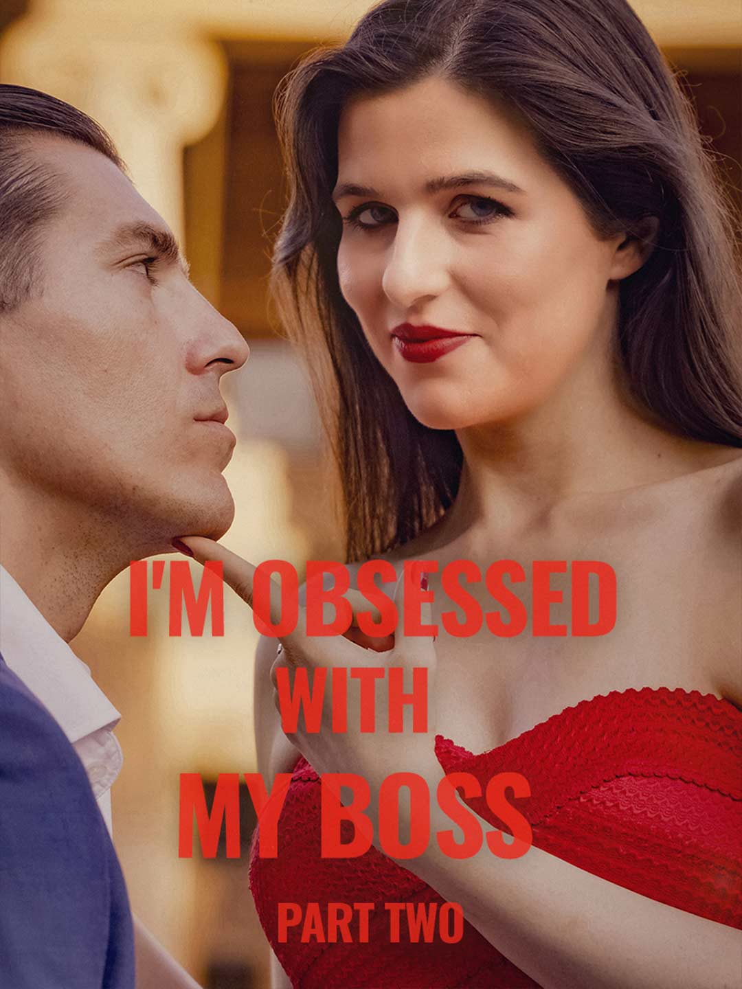 I'm Obsessed With My Boss Part II cover