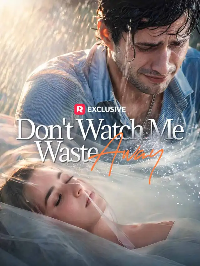 Don't Watch Me Waste Away poster