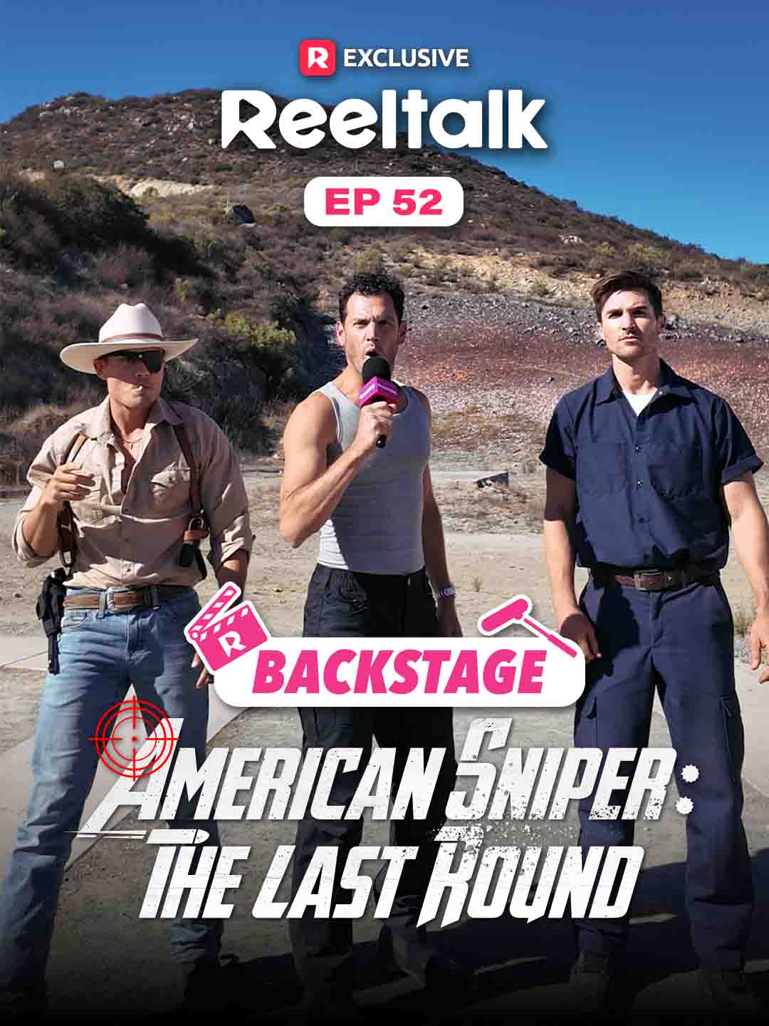 ReelTalk EP 52 -Backstage: American Sniper: The Last Round cover