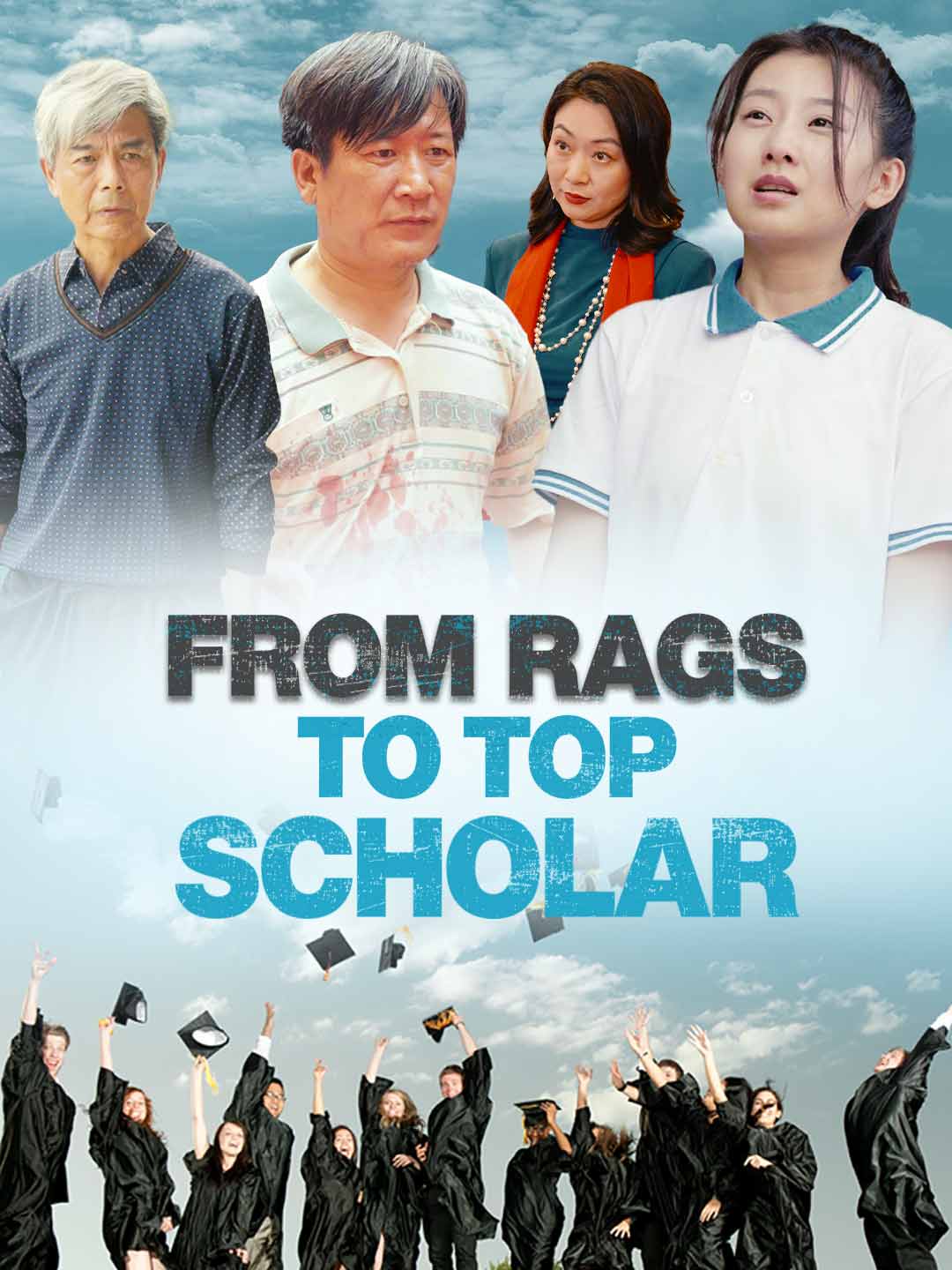 From Rags to Top Scholar poster