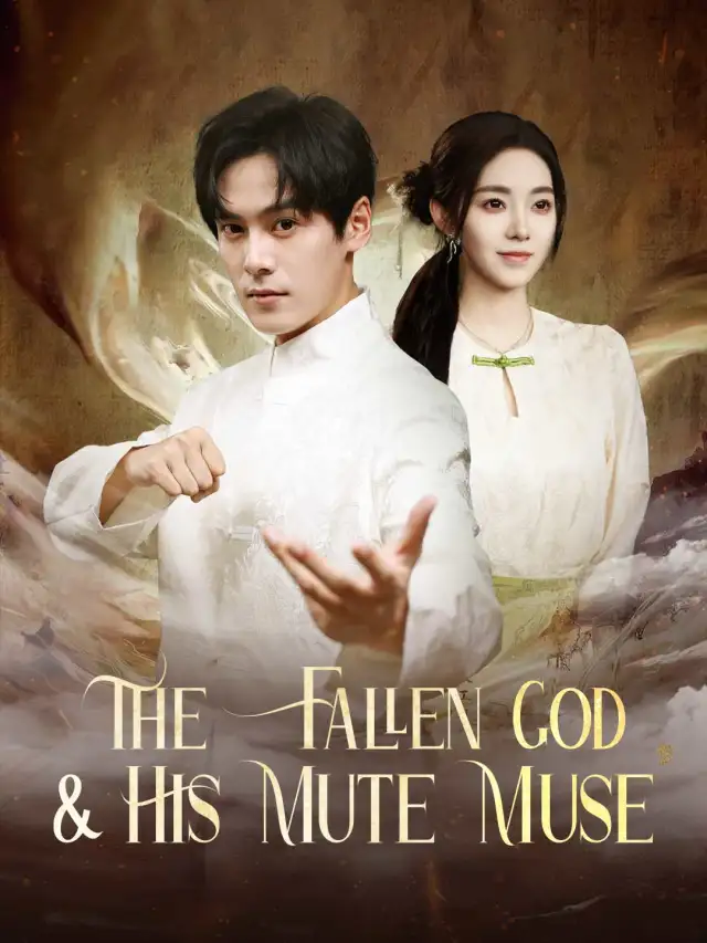 The Fallen God & His Mute Muse poster