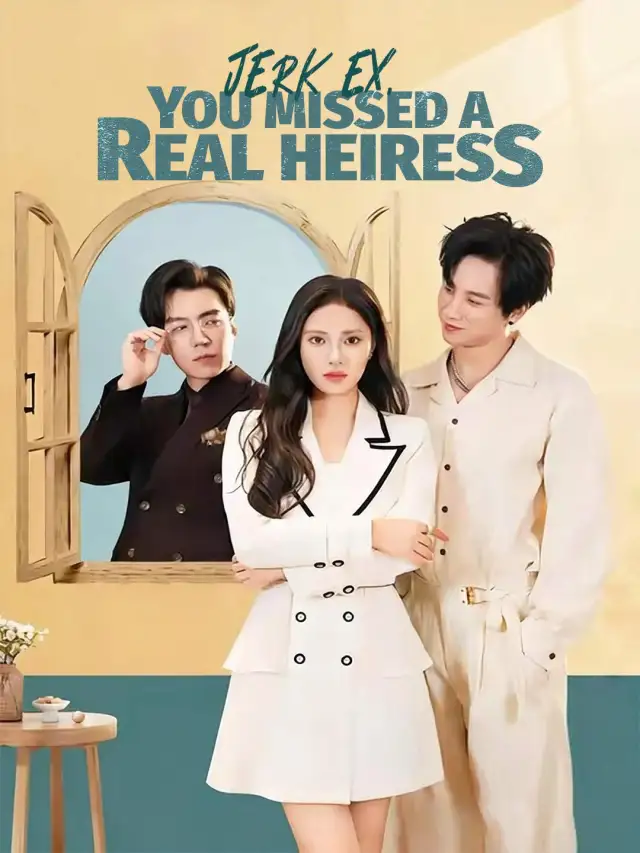 Jerk Ex, You Missed a Real Heiress cover