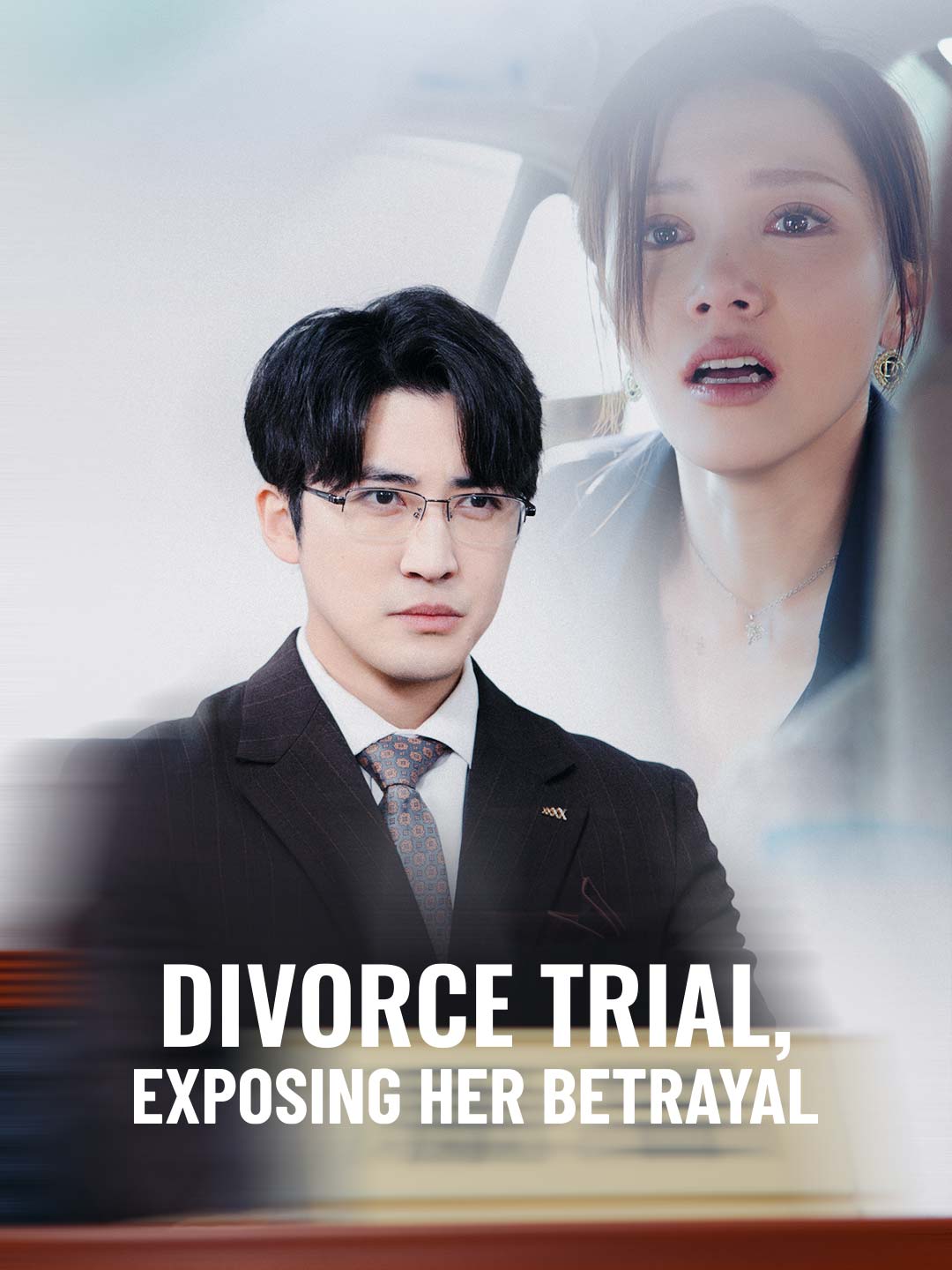 Divorce Trial, Exposing Her Betrayal poster