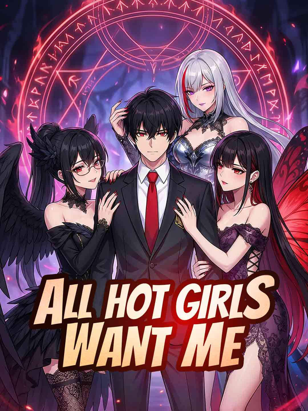 All Hot Girls Want Me poster
