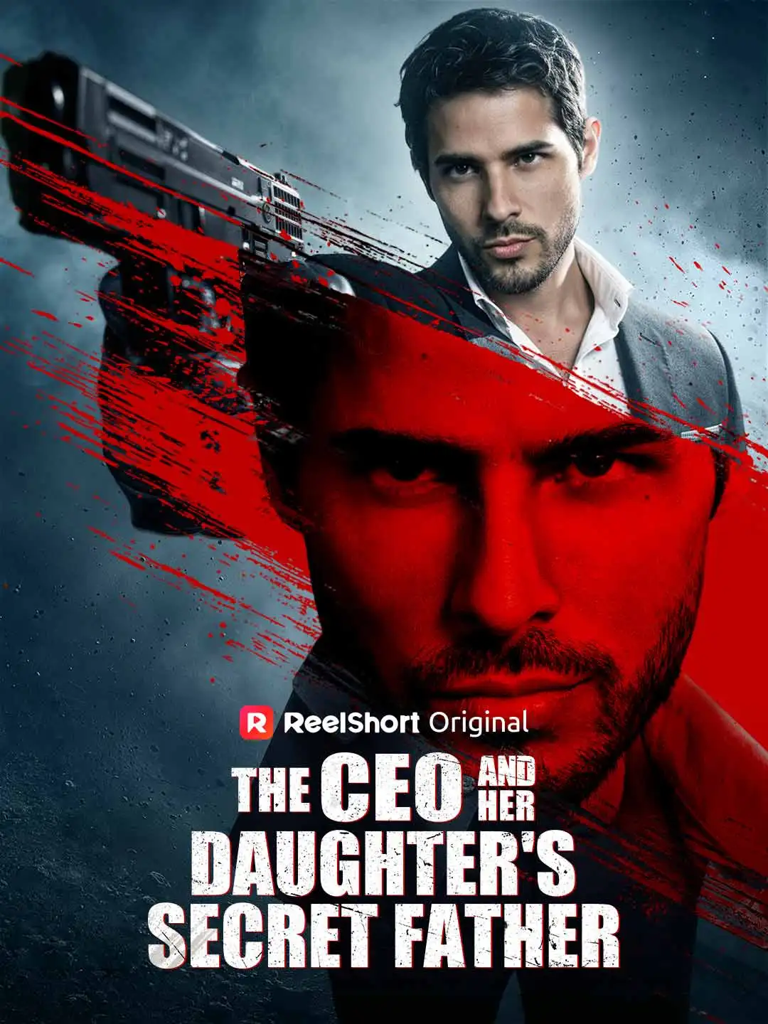 The CEO and Her Daughter's Secret Father poster