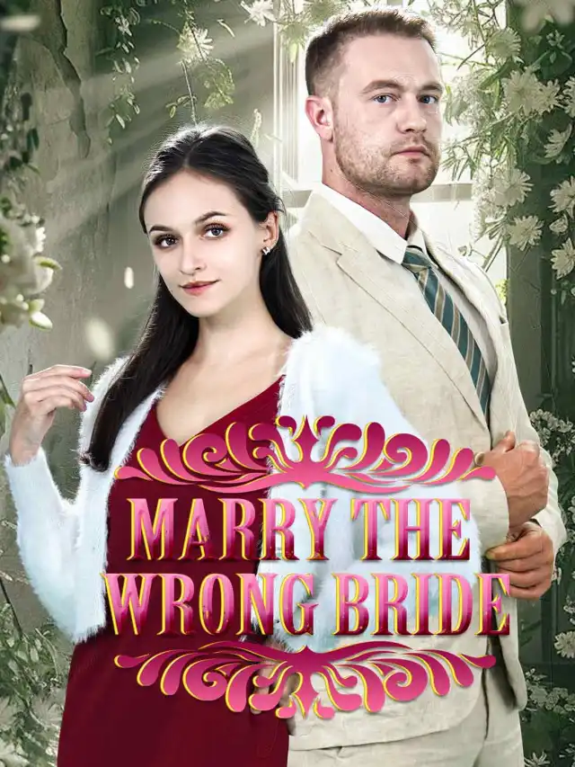 Marry The Wrong Bride poster