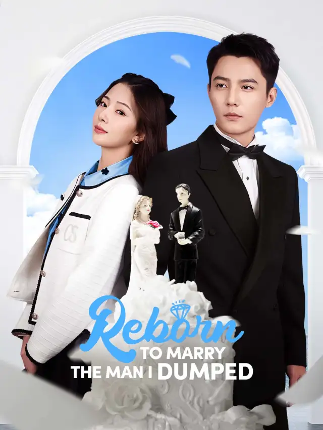 Reborn to Marry the Man I Dumped cover