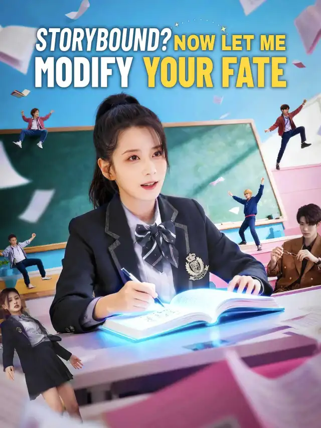 Storybound? Now Let me Modify Your Fate cover