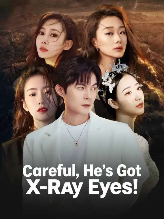 Careful, He's Got X-Ray Eyes! poster