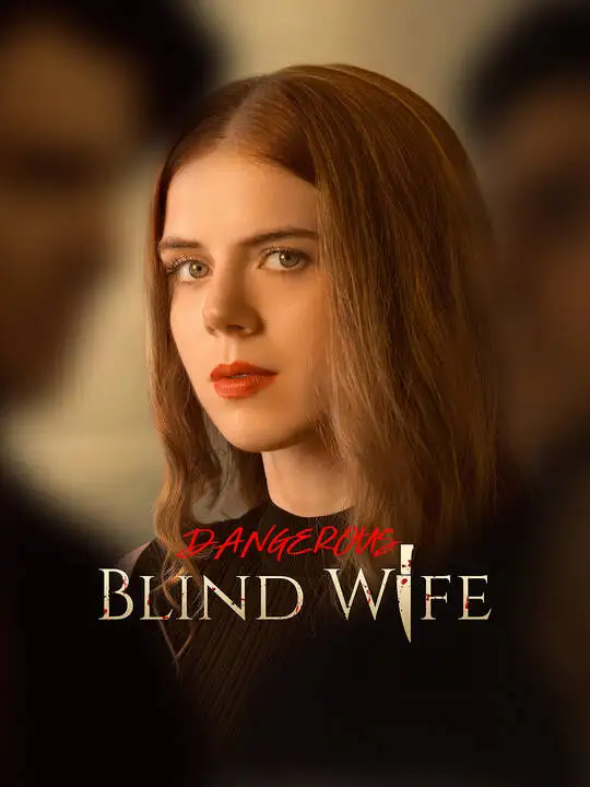 Dangerous Blind Wife poster