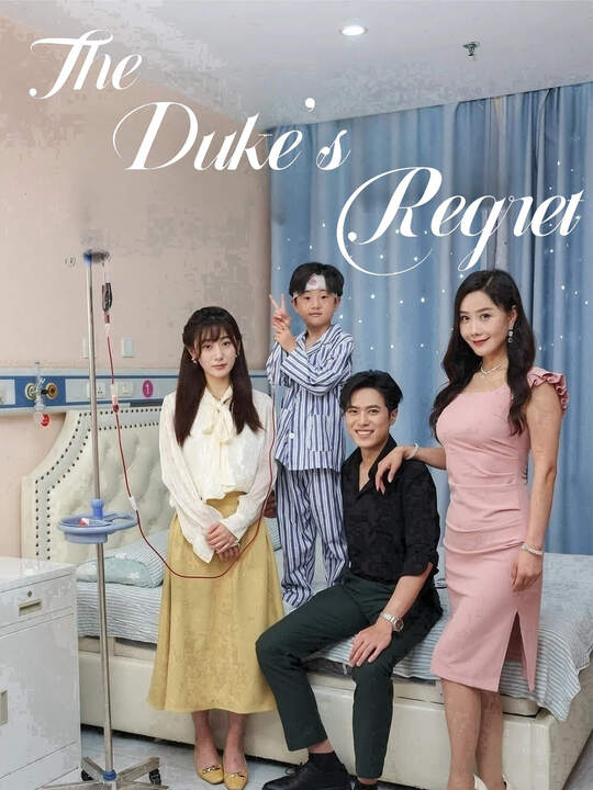 The Duke' s Regret poster