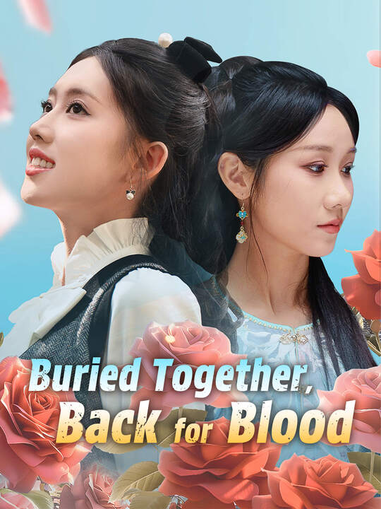 Buried Together, Back for Blood poster