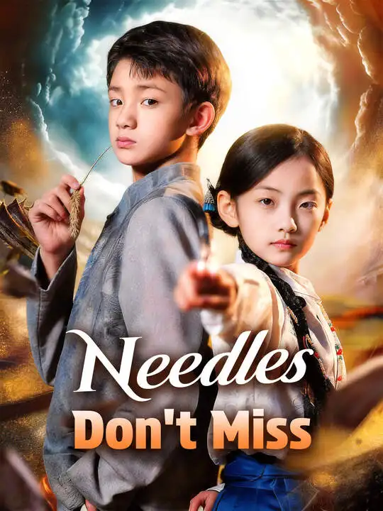 Needles Don't Miss poster