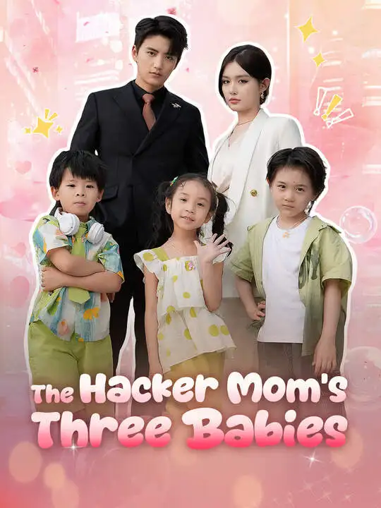 The Hacker Mom' s Three Babies poster