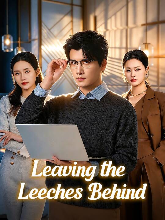 Leaving the Leeches Behind poster