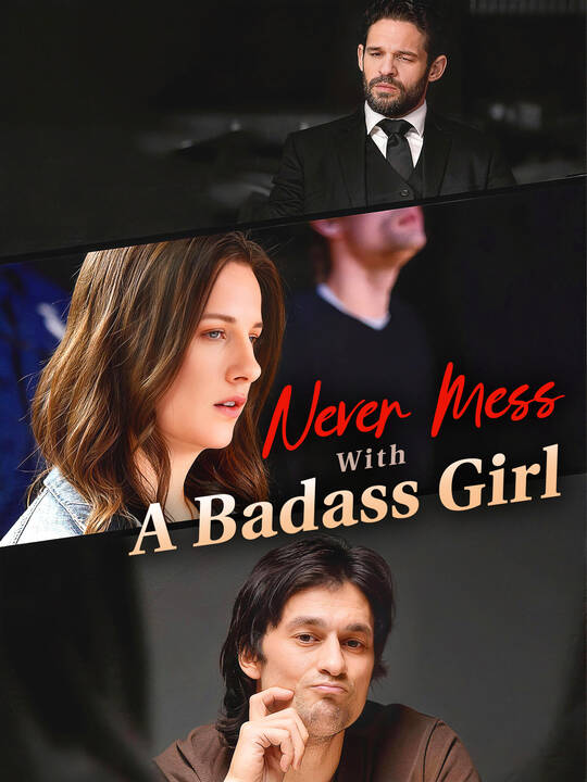Never Mess With A Badass Girl poster
