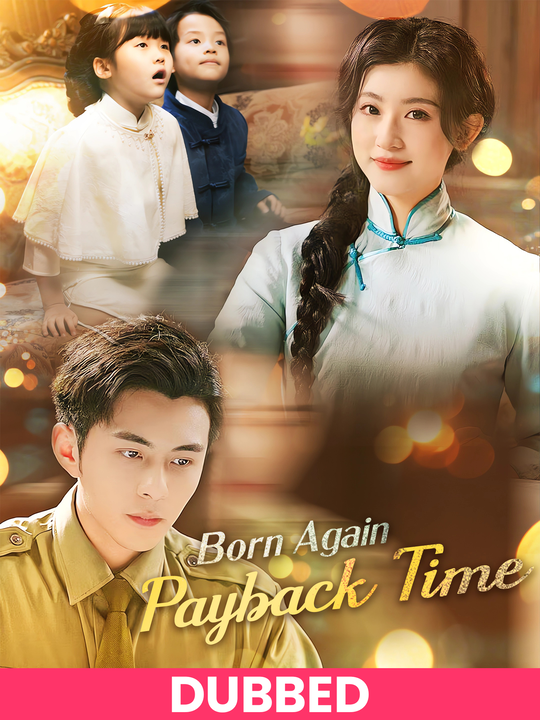 (DUBBED)Born Again, Payback Time poster