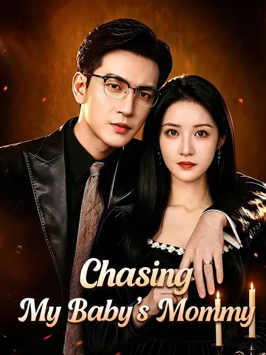 Chasing My Baby's Mommy poster