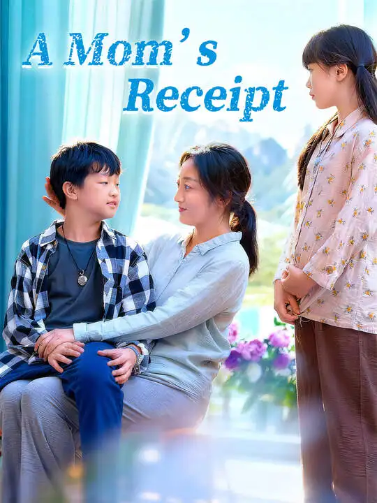 A Mom's Receipt poster