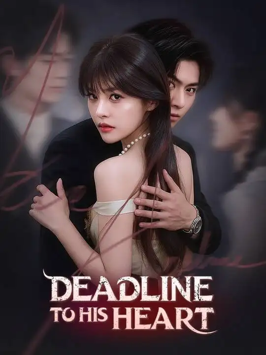 Deadline to His Heart poster