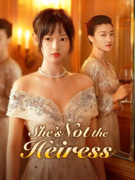 She's Not the Heiress poster