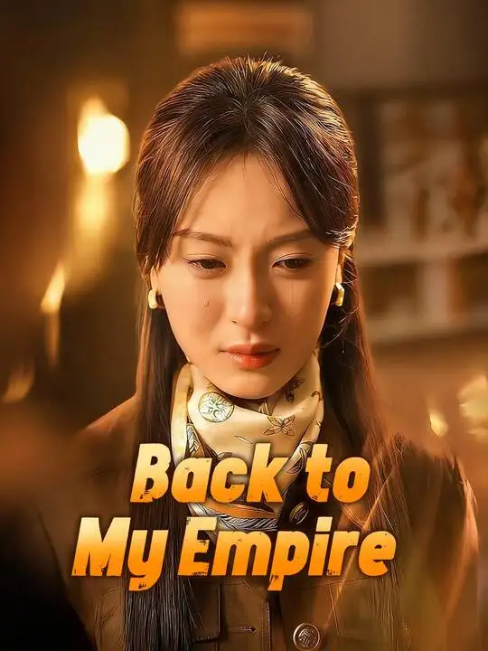 Back to My Empire poster
