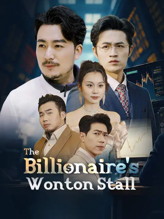 The Billionaire' s Wonton Stall poster