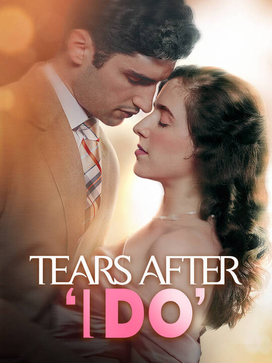 Tears After ' I Do' poster