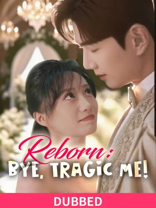 Reborn: Bye, Tragic Me! poster