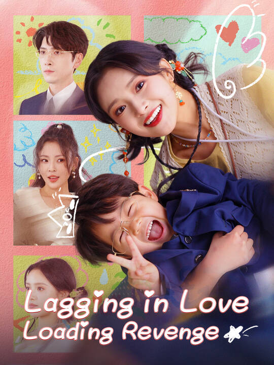 Lagging in Love, Loading Revenge poster