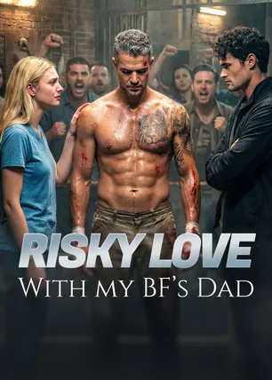 Risky Love with My Boyfriend's Dad cover