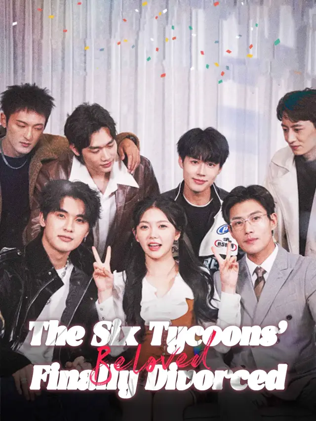 6 Tycoons' Beloved finally Divorced cover