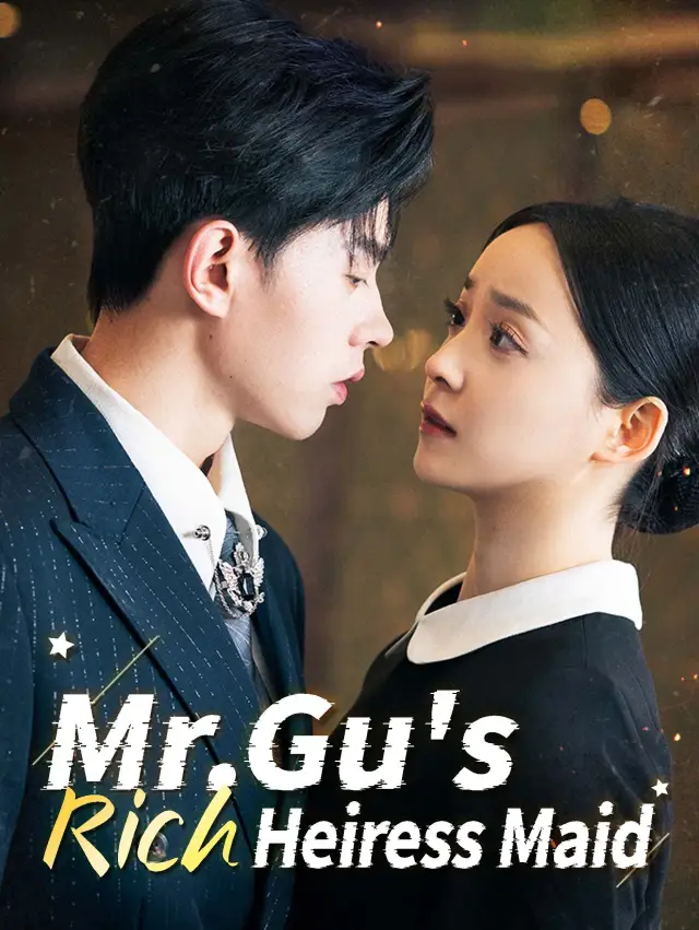 Young Master Gu's Rich Heiress Maid poster