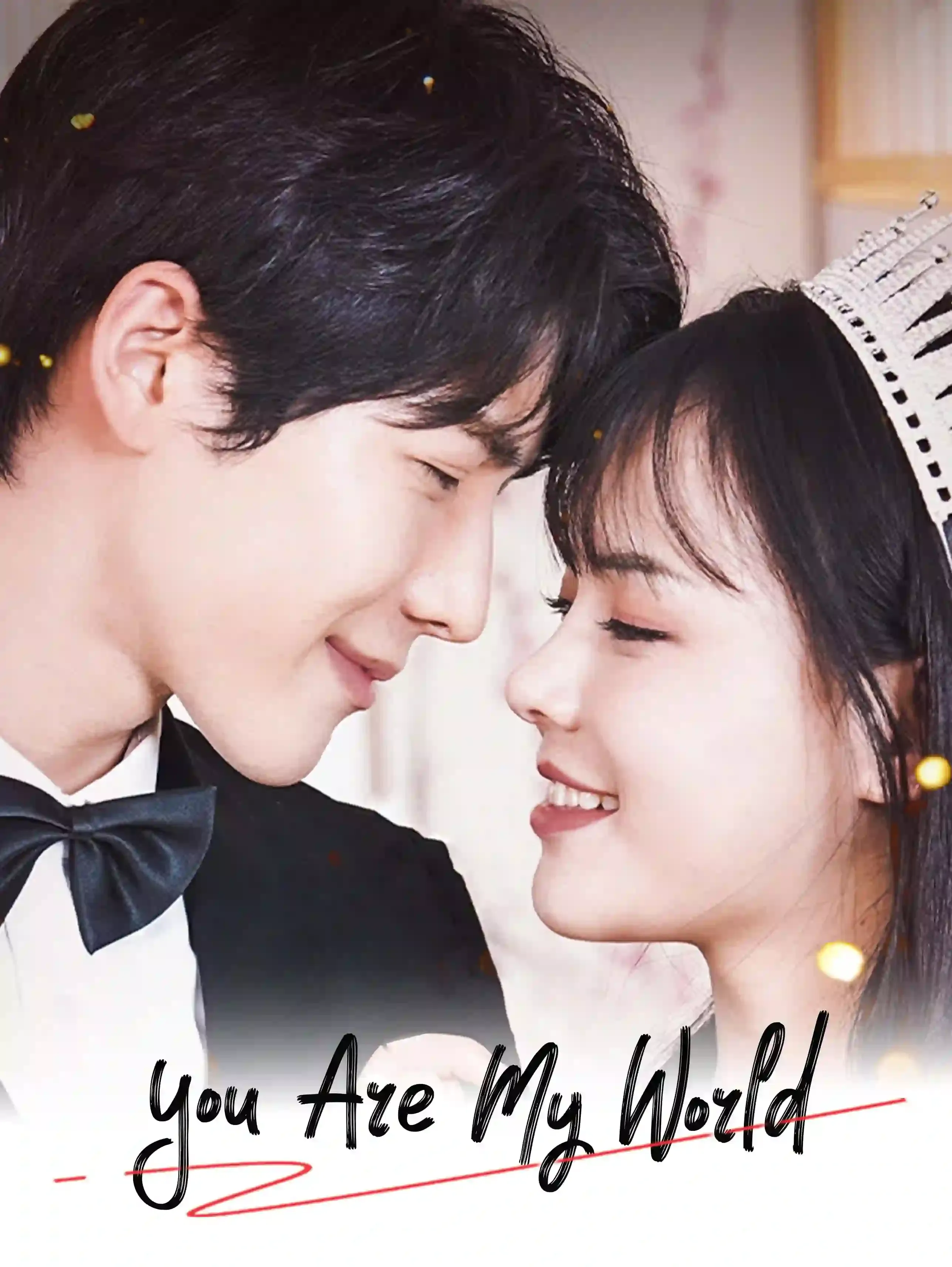 You Are My World poster