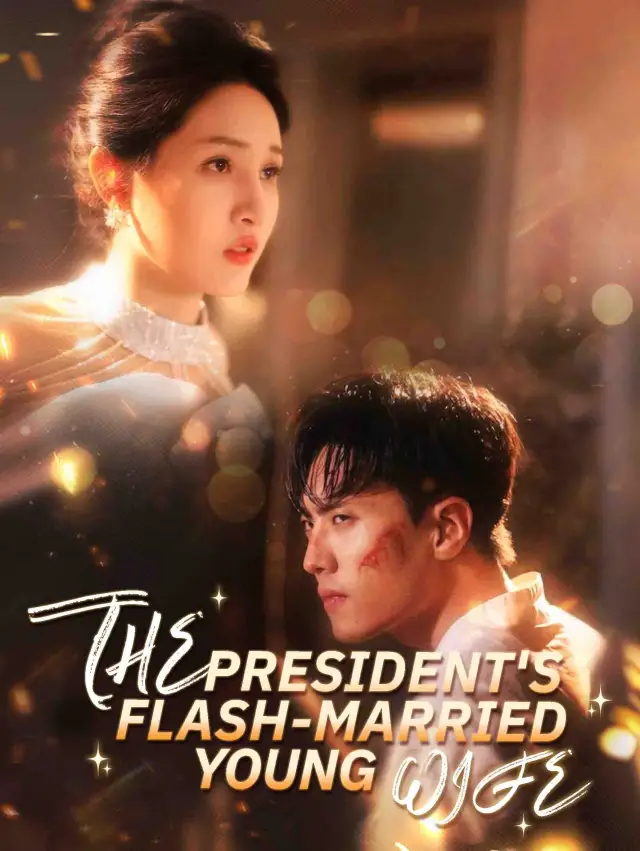The President's Flash-married Young Wife cover