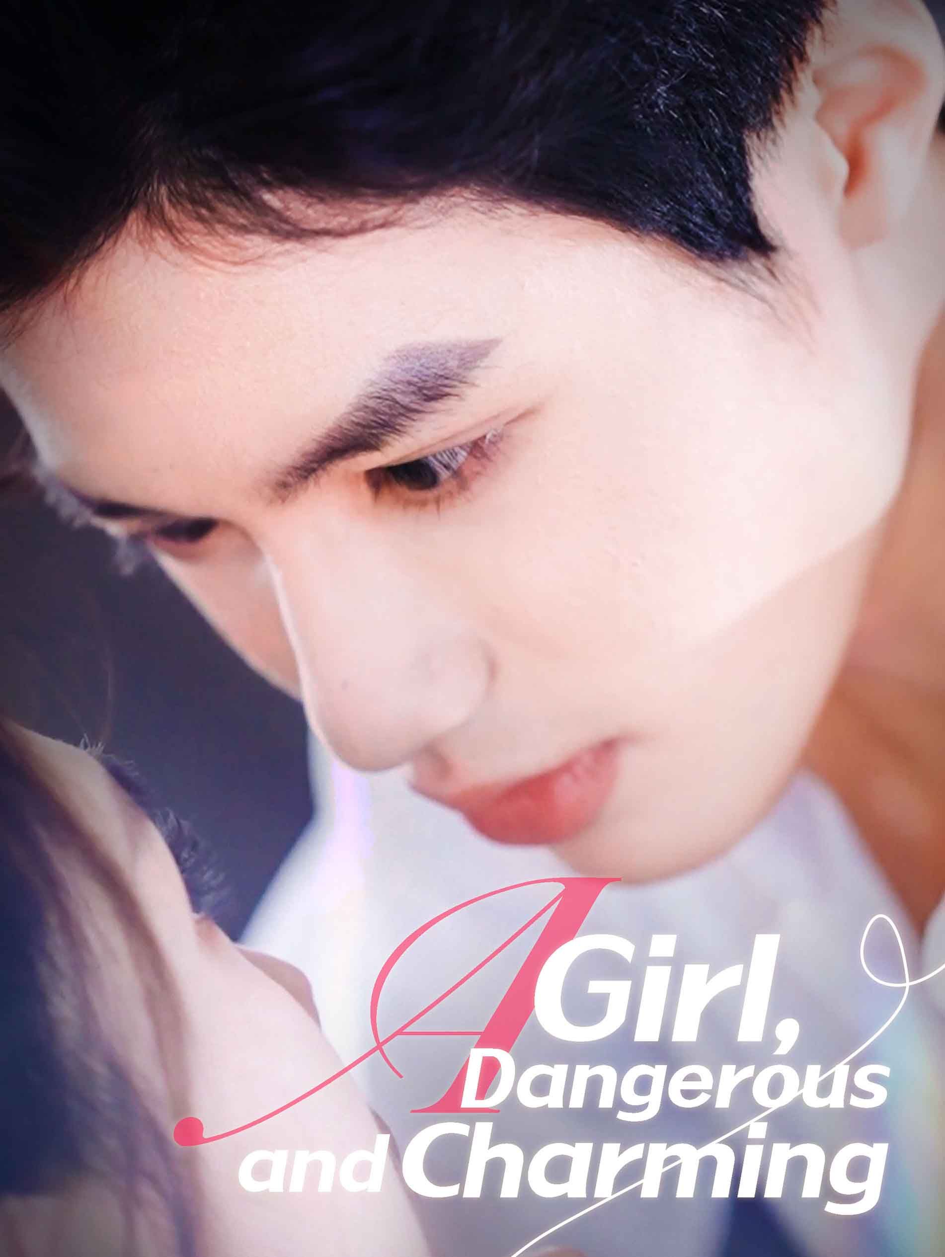 Dangerous and Charming Her poster