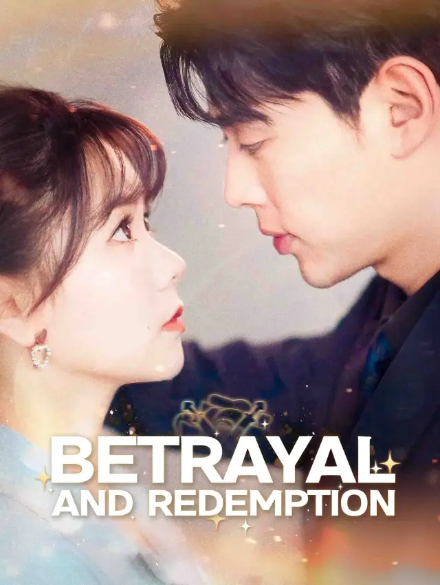 Betrayal and Redemption poster