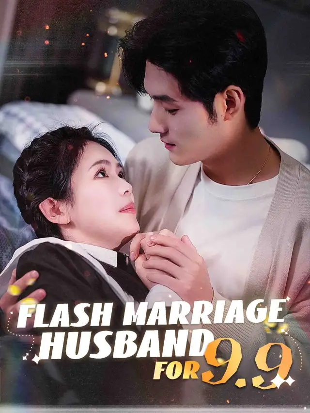 Flash Marriage Husband for 9.9 poster