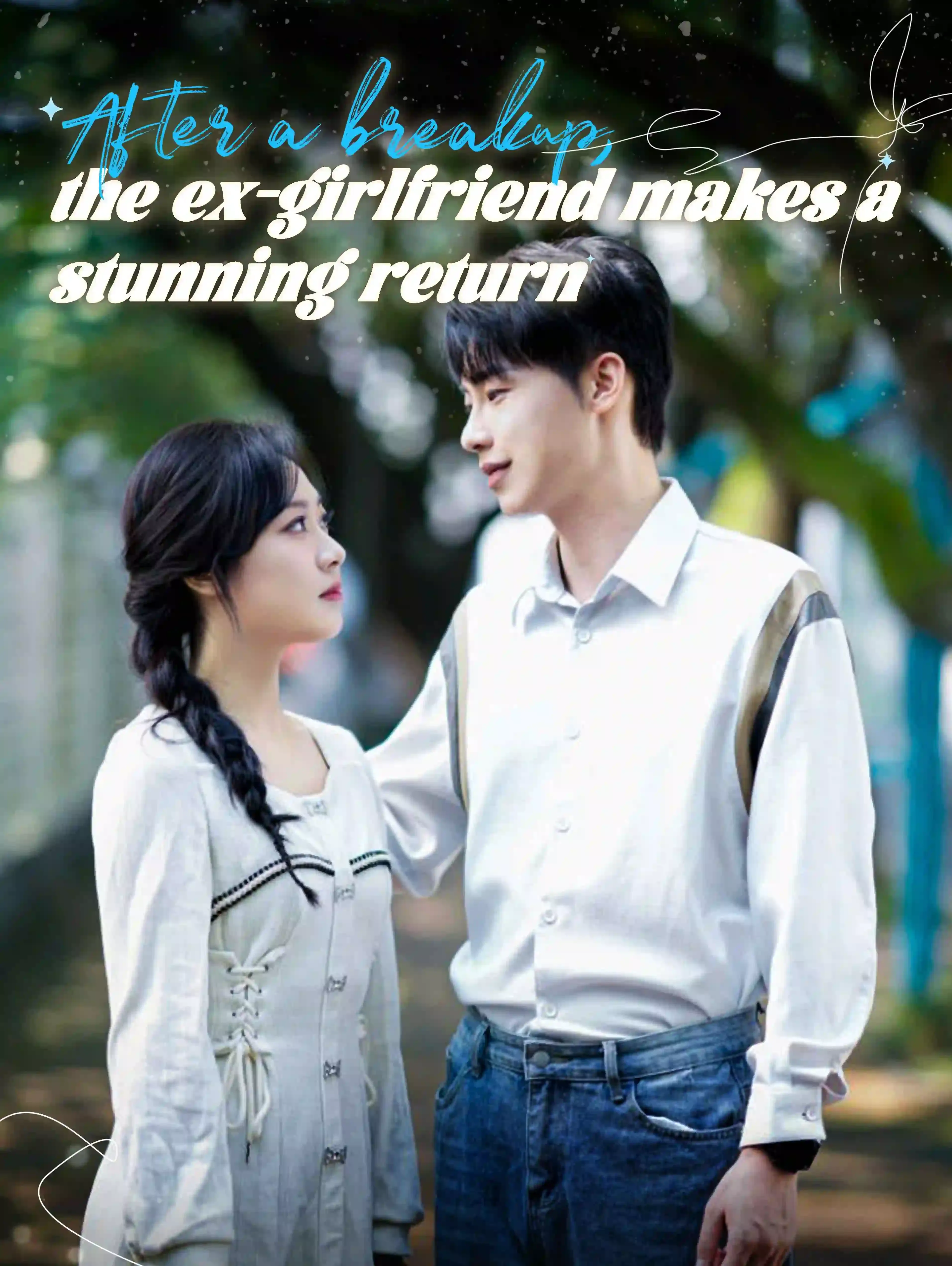 After a Breakup, the Ex-girlfriend Makes a Stunning return poster
