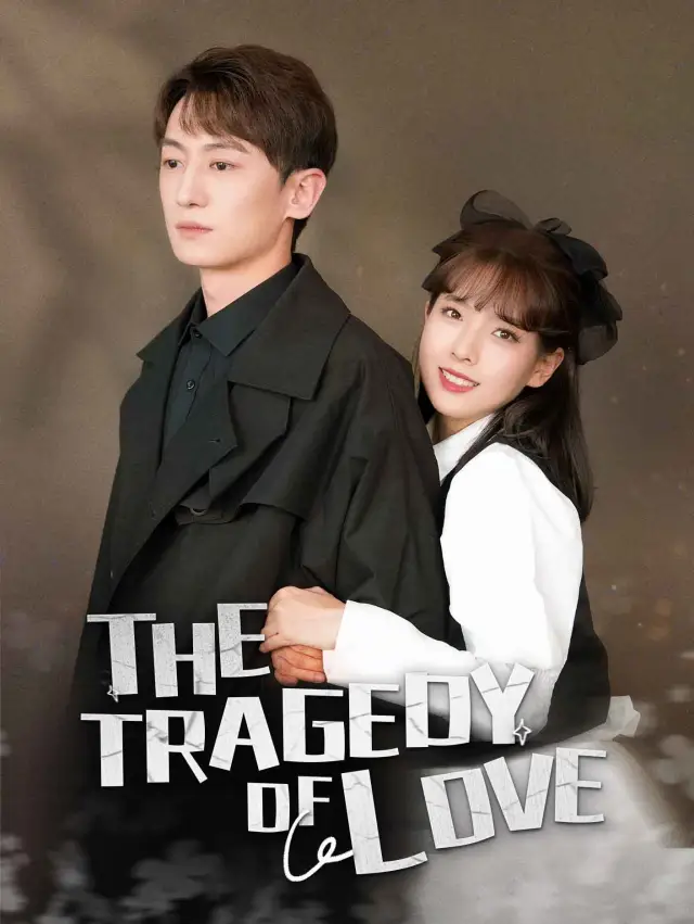 The tragedy of love poster