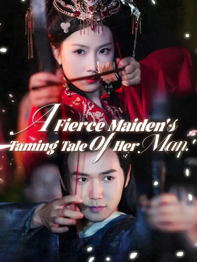 A Fierce Maiden's Taming Tale of Her Man poster