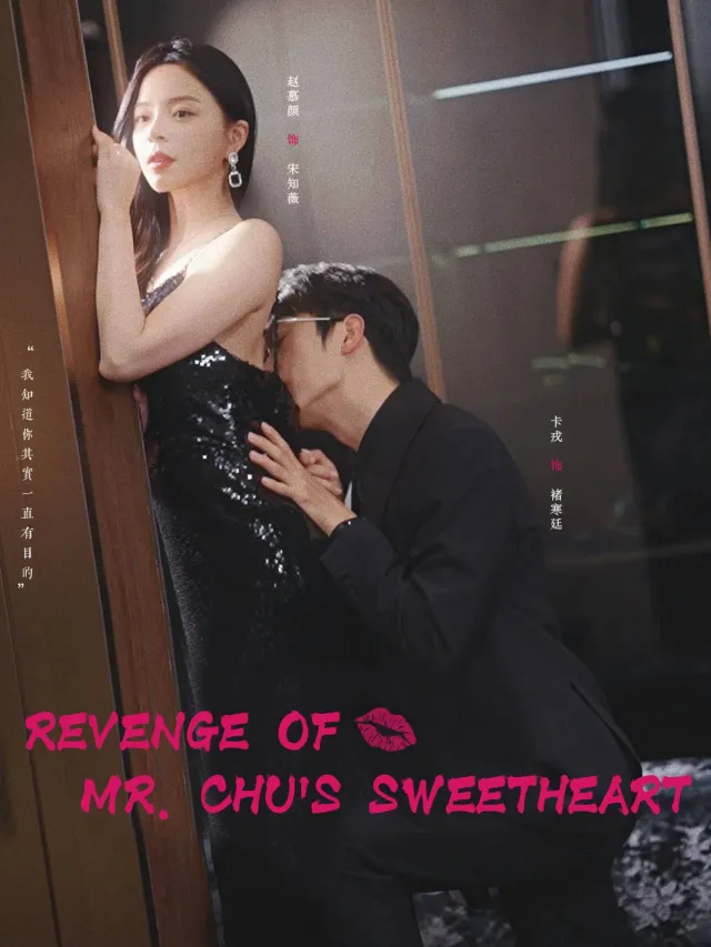 Revenge Of Mr. Chu's Sweetheart poster