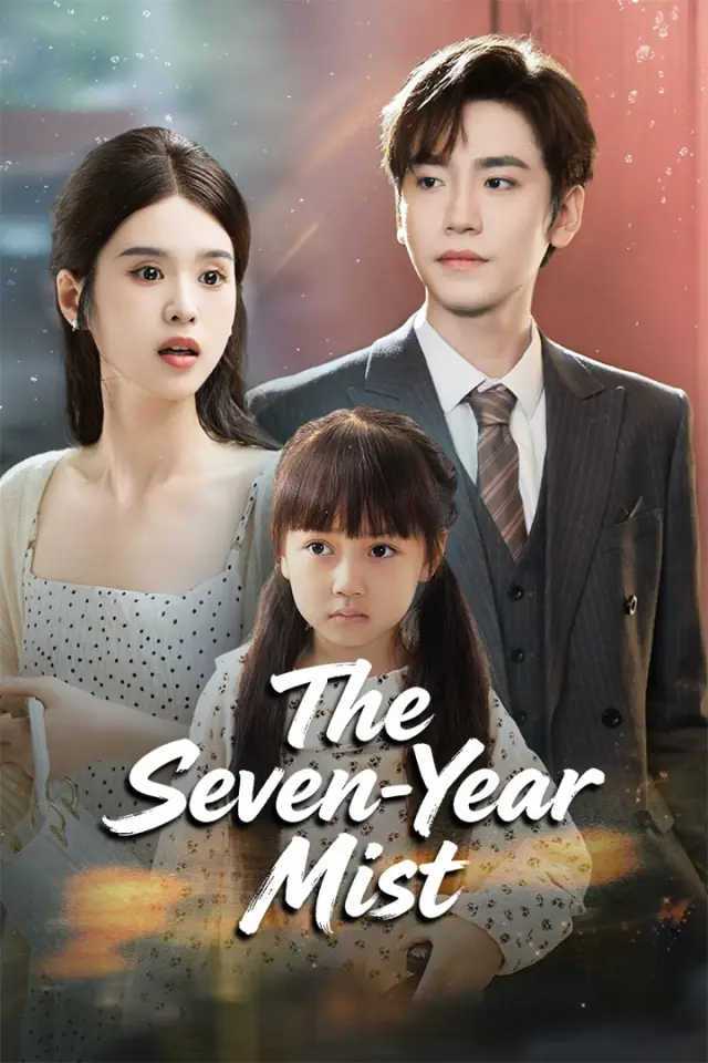 The Seven-Year Mist poster