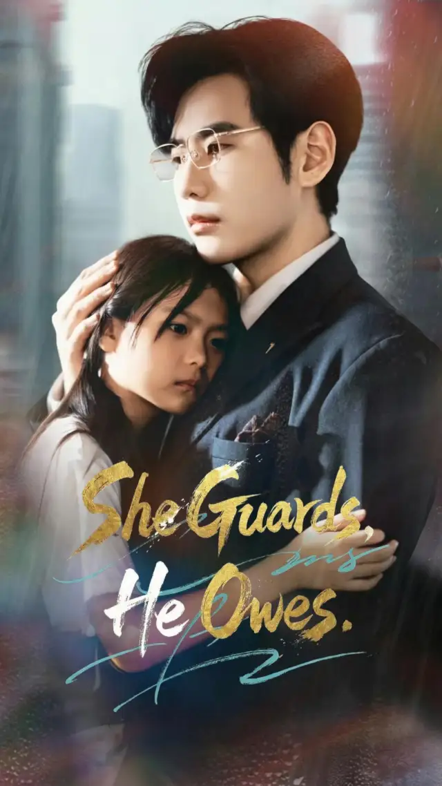 She Guards, He Owes poster