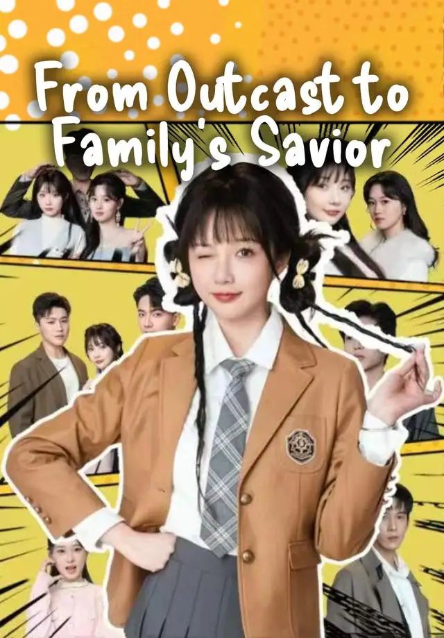 From Outcast to Family's Savior poster