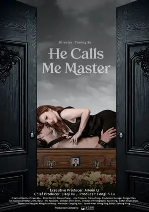 He Calls Me Master poster