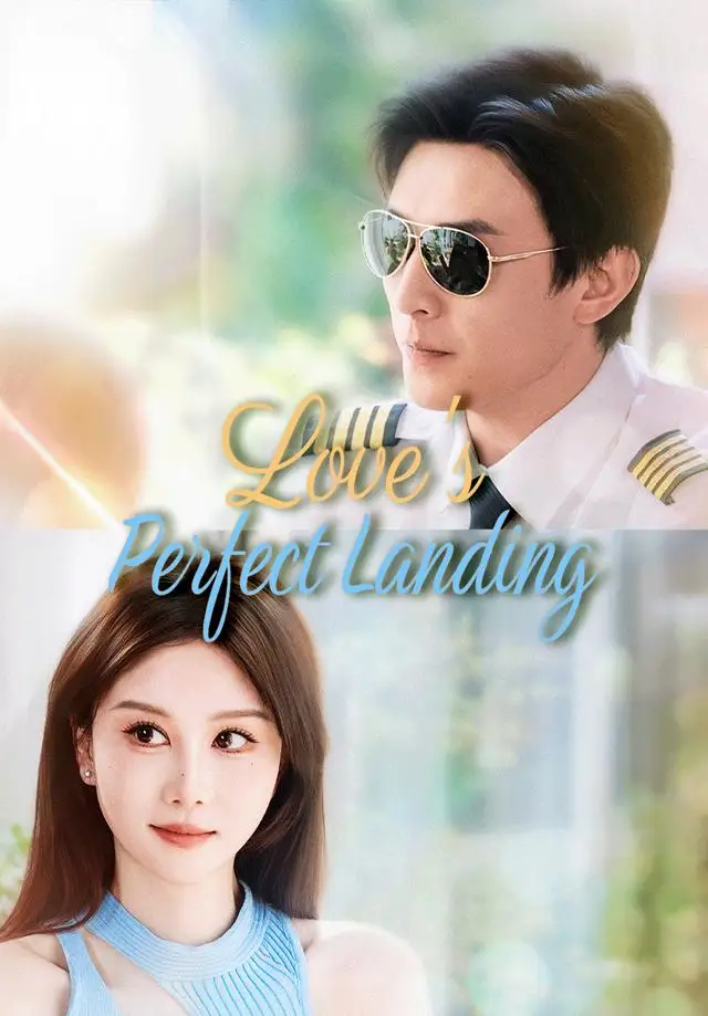 Love's Perfect Landing poster