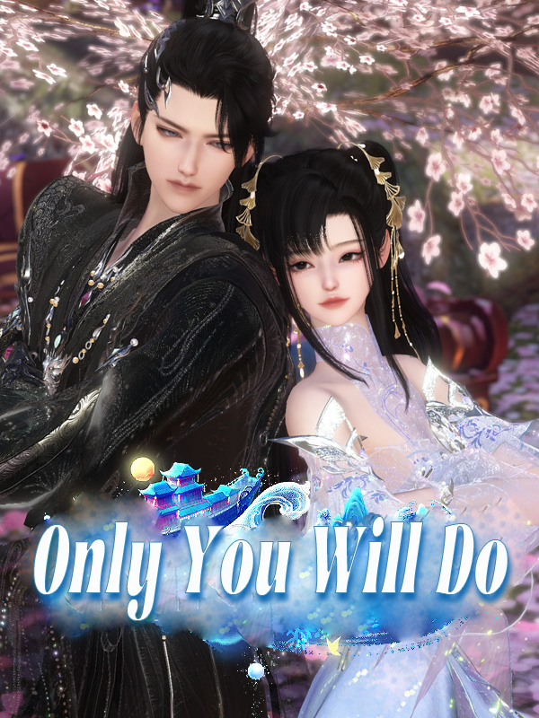 Only You Will Do poster